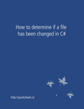 How to determine if a file has been changed in C#