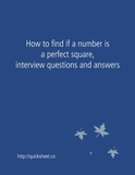 How to find if a number is a perfect square, interview questions and answers
