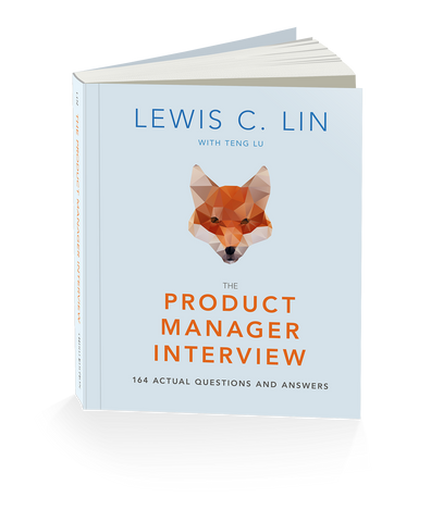 The Product Manager Interview (Third Edition)